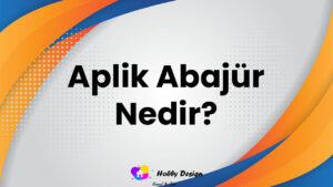 aplik abajür nedir